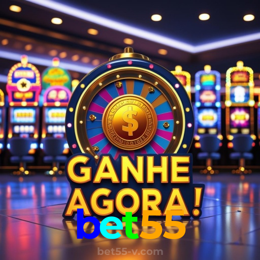 bet55：As maiores vitórias nas slots estão esperando por você! Jogue agora!
