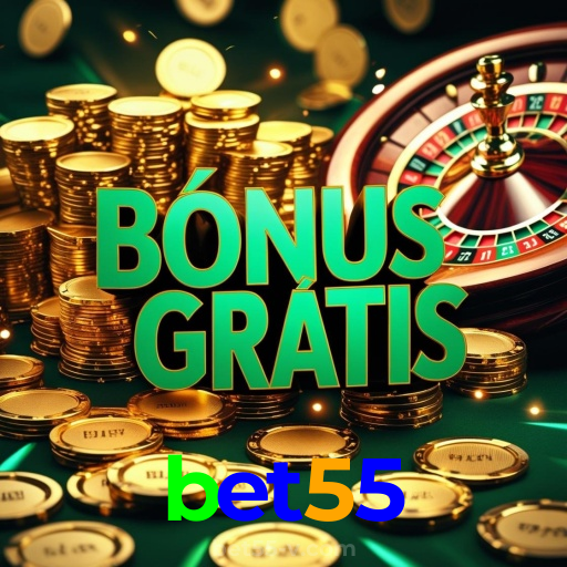 bet55:Jogue agora e vença no melhor cassino online!