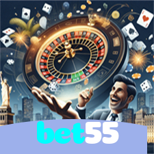 bet55：A sorte está ao seu lado! Aposte nas melhores opções e vença agora!