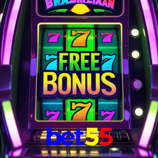 bet55：Aposte nas melhores slots e conquiste prêmios como nunca!
