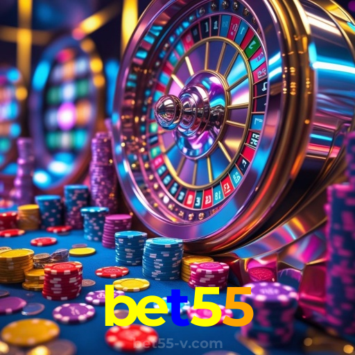 bet55：Jogue no melhor cassino online e conquiste prêmios de verdade!