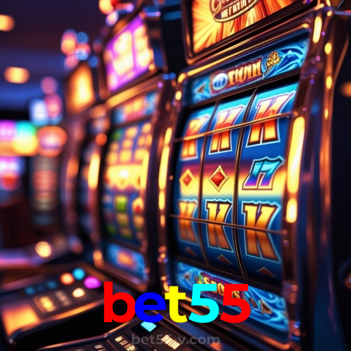 bet55：Jogue nas melhores slots e conquiste jackpots incríveis!