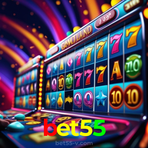 bet55：Jogue nas melhores slots e conquiste prêmios incríveis!